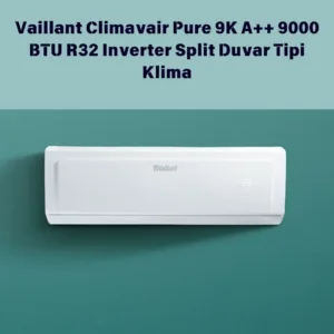 Vaillant Climavair Pure 9K A++ 9000 BTU R32 Inverter Split Duvar Tipi Klima